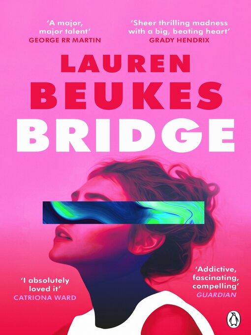 Title details for Bridge by Lauren Beukes - Wait list